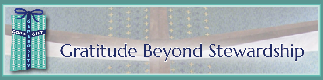 Stewardship 2024: Abundance of Gratitude